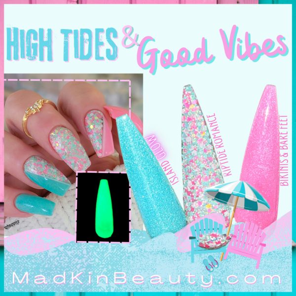 High Tides & Good Vibes